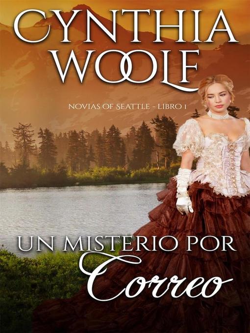 Title details for Un Misterio Por Correo by Cynthia Woolf - Available